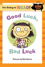 Front cover of I'm Going to Read (Level 3): Good Luck, Bad Luck (I'm Going to Read Series) by Richard Brown