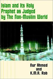 Front cover of Islam and Its Holy Prophet As Judged by the Non-Muslim World by Unknown