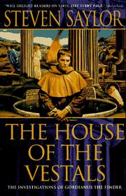 Front cover of The House of the Vestals by Steven Saylor