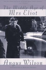 Front cover of The middle age of Mrs. Eliot by Angus Wilson
