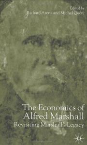 Front cover of The economics of Alfred Marshall by R. Arena