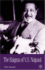 Front cover of The enigma of V.S. Naipaul by Helen Hayward
