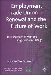 Cover of Employment, Trade Union Renewal and the Future of Work by Paul Stewart