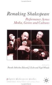 Cover of Remaking Shakespeare by Pascale Aebischer