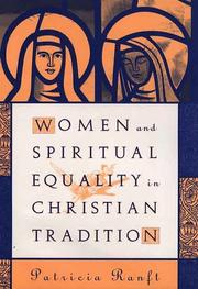 Front cover of Women and spiritual equality in Christian tradition by Patricia Ranft