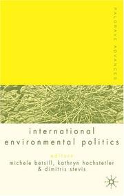 Front cover of Palgrave advances in international environmental politics by Kathryn Hochstetler