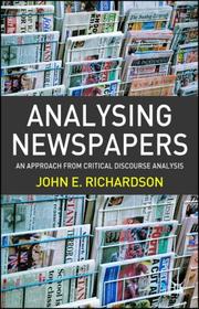 Cover of Analysing Newspapers by John E. Richardson