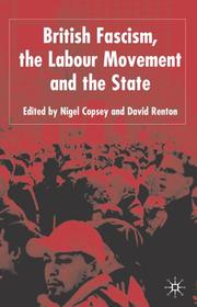 Cover of British fascism, the labour movement, and the state by Nigel Copsey