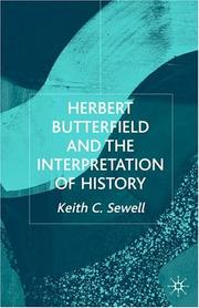 Front cover of Herbert Butterfield and the interpretation of history by Keith C. Sewell