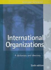 Front cover of International organizations by Giuseppe Schiavone