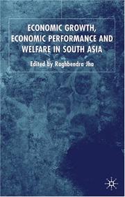Cover of Economic Growth, Economic Performance and Welfare in South Asia by Raghbendra Jha