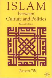 Front cover of Islam between culture and politics by Bassam Tibi