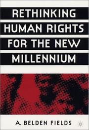 Cover of Rethinking Human Rights For the New Millennium by A. Belden Fields