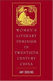Front cover of Women's literary feminism in twentieth-century China by Amy D. Dooling