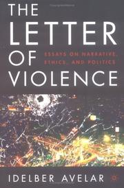 Front cover of The Letter of Violence by Idelber Avelar