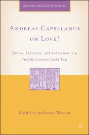 Front cover of Andreas Capellanus on Love? by Kathleen Andersen-Wyman