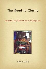 Front cover of The road to clarity by Eva Keller