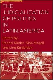 Front cover of The judicialization of politics in Latin America by Alan Angell