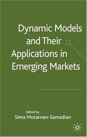 Front cover of Dynamic models and their applications in emerging markets by Sima Motamen-Samadian