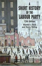 Cover of SHORT HISTORY OF THE LABOUR PARTY by ALASTAIR J. REID