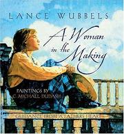 Front cover of A woman in the making by Lance Wubbels