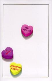 Front cover of Tell Me Lies by Jennifer Crusie