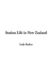 Cover of Station Life in New Zealand by Mary Anne Barker