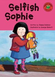 Cover of Selfish Sophie by Damian Kelleher
