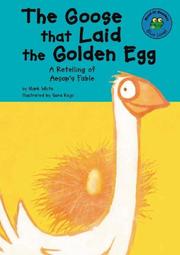 Front cover of The goose that laid the golden egg by White, Mark