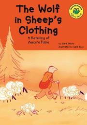 Front cover of The wolf in sheep's clothing by White, Mark