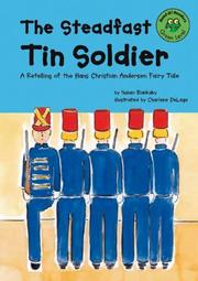 Front cover of The Steadfast Tin Soldier by Susan Blackaby