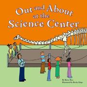 Cover of Out and About at the Science Center (Field Trips) by Kitty Shea