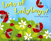 Front cover of Lots of Ladybugs! by Michael Dahl