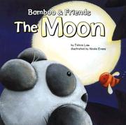 Front cover of The moon by Felicia Law
