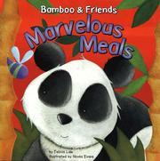 Front cover of Marvelous meals by Felicia Law