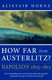 Cover of How far from Austerlitz? by Alistair Horne