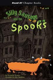 Front cover of Silly Sausage And the Spooks by Michaela Morgan