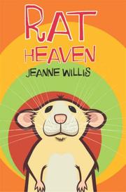 Cover of Rat Heaven by Jeanne Willis