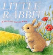 Front cover of Little Rabbit (Soft-to-Touch S.) by Piers Harper
