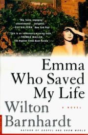 Front cover of Emma who saved my life by Wilton Barnhardt