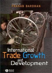 Front cover of International Trade, Growth, and Development by Pranab K. Bardhan