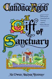 Front cover of A gift of sanctuary by Candace M. Robb