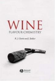 Front cover of Wine flavour chemistry by R. J. Clarke