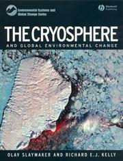 Cover of The cryosphere and global environmental change by Olav Slaymaker