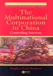 Cover of The multinational corporation in China by Stephen Todd Rudman