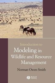 Front cover of Introduction to Modelling in Wildlife and Resource Management by Norman Owen-Smith