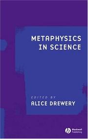 Front cover of Metaphysics in Science (Ratio Special Issues) by Alice Drewery