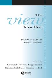 Cover of The view from here by Raymond G. De Vries