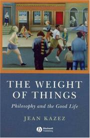 Cover of The Weight of Things by Jean Kazez