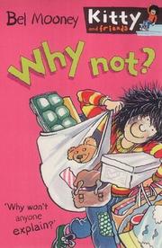 Cover of Why Not? (Kitty & Friends) by Bel Mooney